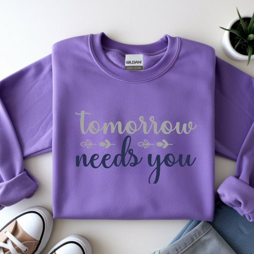 Tomorrow Needs You