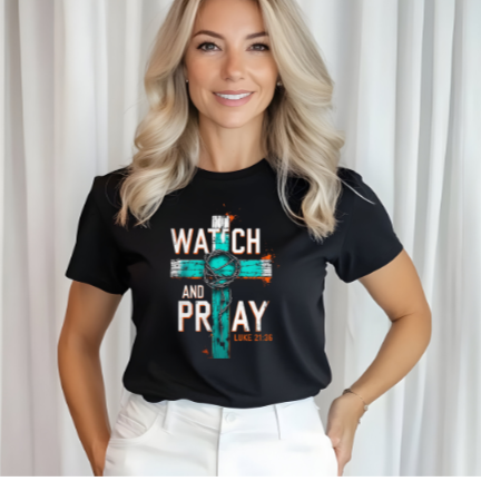 Luke 21:36 Watch Pray Gilden T-shirt