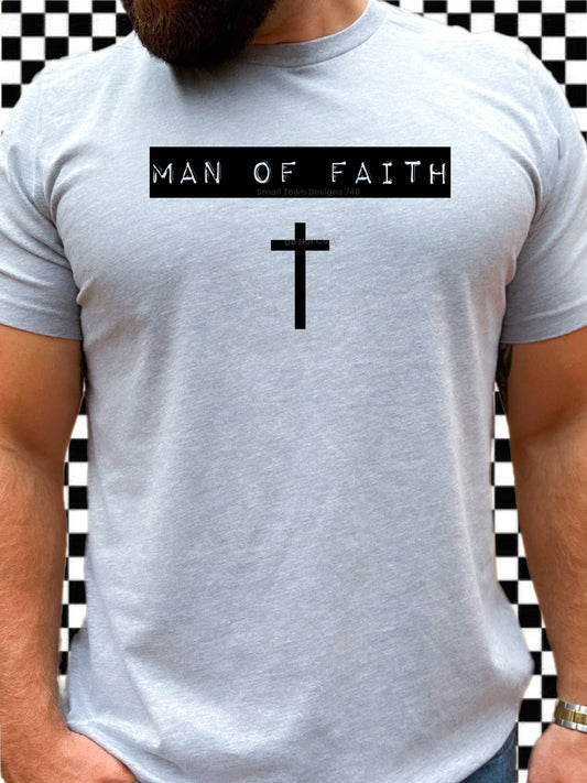 Man of Faith Tshirt