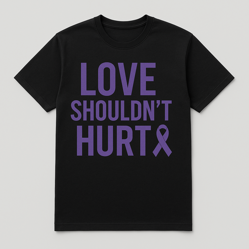 LOVE SHOULDN'T HURT