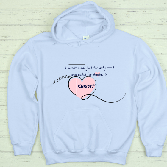 "“I wasn’t made just for duty — I was called for destiny in Christ,"